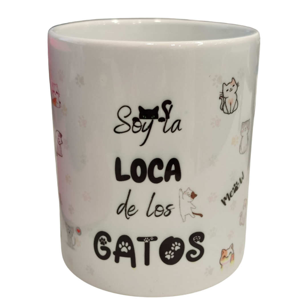 Taza "Soy la loca de los gatos"