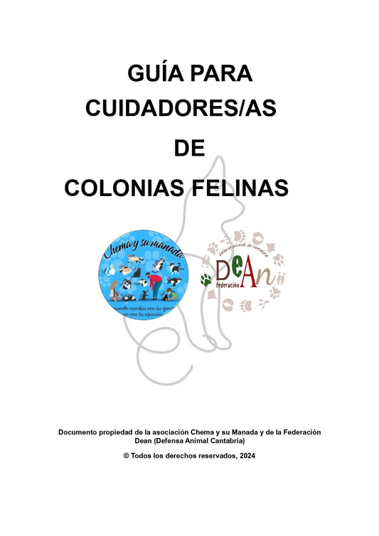 GUÍA PARA CUIDADORES DE COLONIAS FELINAS