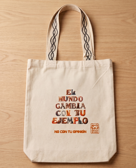 Tote Bag “El mundo cambia con tu ejemplo”. Color beige